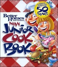 Better Homes and Gardens New Junior Cook Book by Better Homes and Gardens