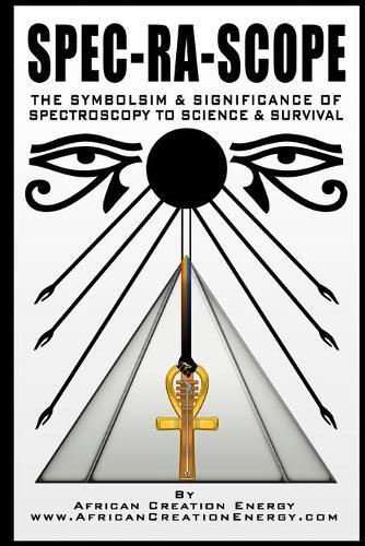 Thumbnail - African Creation Energy Spec-ra-scope (taschenbuch)