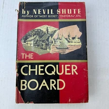 The Chequer Board Nevil Shute HC DJ 1947 William Morrow & Company