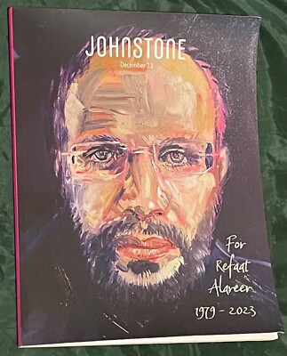 JOHNSTONE December 23: For Refaat Alareer 1979-2023 by Johnstone & Foley (PBK)