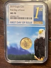U.S. Mint American Eagle Gold 1/10 oz NGC MS 70 2019 First Day of Issue