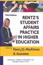 Rentzs Student Affairs Practice in Higher Edu...