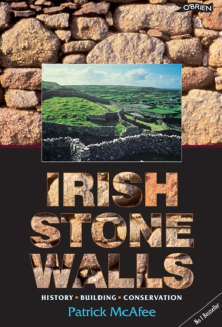 Irish Stone Walls History, Building, Conservation by Pat McAfee (Paperback Book)
