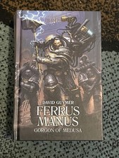 The Horus Heresy: Ferrus Manus Gorgon of Medu...