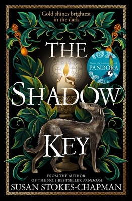 The Shadow Key Susan Stokes-Chapman