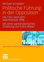 Politische FüHrung In Der Opposition Michael Schlieben Taschenbuch Vi Deutsch