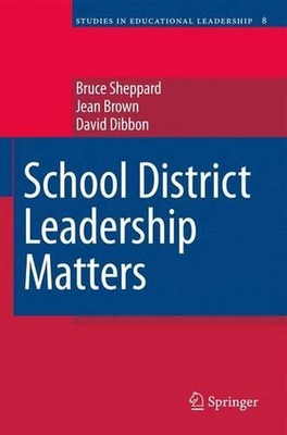 School District Leadership Matters by Bruce Sheppard (English) Paperback Book