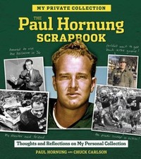 The Paul Hornung Scrapbook by Hornung, Paul