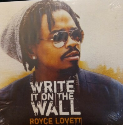 Write It On The Wall by Royce Lovett (CD, 2015)