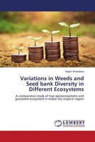 Rajani Srivastava | Variations In Weeds And Seed Bank Diversity In Different...