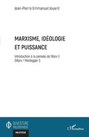 Jean-Pierre Emmanuel Jouard | Marxisme, IdéOlogie Et Puissance | Taschenbuch