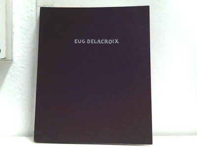 EUGÈNE DELACROIX* Themen und Variationen. Arbeiten auf Papier. Inhalt: Bildnisse