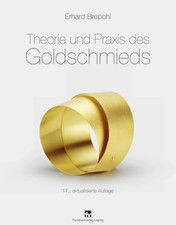 Theorie und Praxis des Go*dschmieds | Erhard ...