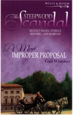A Most Improper Proposal Paperback Gail Whitiker