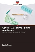 Covid - 19 Journal D'une PandéMie Lenin Fisher