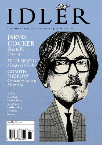 Tom Hodgkinson The Idler 85, Jul/Aug 22 (Tascabile) Idler