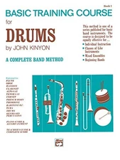 JOHN KINYON'S BASIC TRAINING COURSE, BK 1: DRUMS (JOHN **BRAND NEW**