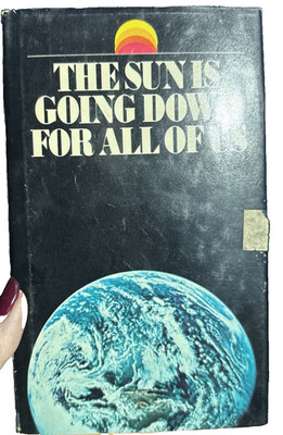Vintage 1971 Hardcover Book   The Sun Is Going Down for All of Us by Jane Wilkie