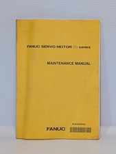 FANUC Servo Motor Alpha ai Series Maintenance Manual, preowned, as shown