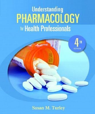 Understanding Pharmacology for H- 9780135145708, Turley MA BSN RN ART, paperback