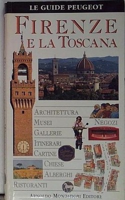  FLORENZ UND DIE TOSKANA Mondadori 1995