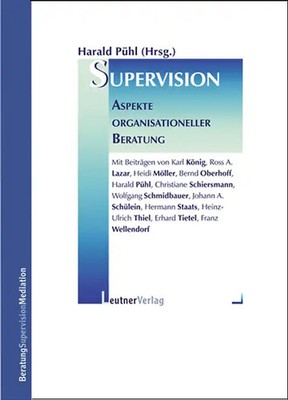 Supervision. Aspekte organisationeller Beratung