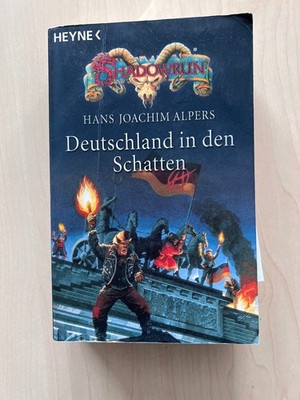 Shadowrun: Deutschland in den Schatten - H.J. Alpers | Heyne SF | Cyberpunk Kult