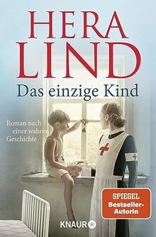 Das einzige Kind: Roman nach einer wahren Geschicht... | Buch | Zustand sehr gut