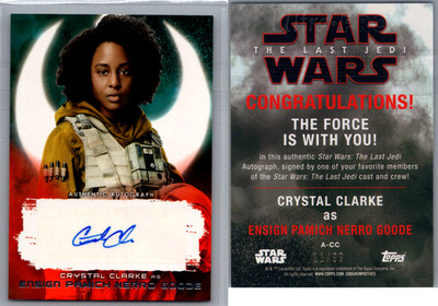 2017 Topps Star Wars TLJ Series 2 Crystal Clarke Auto /99 Ensign Nerro Goode
