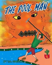 The Pool Man by Ted O. Greene Paperback Book
