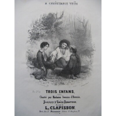 CLAPISSON Louis Trois Enfans Klavier Gesang ca1840