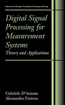D'Antona - Digital Signal Processing for Measurement Systems   Theory  - X555z