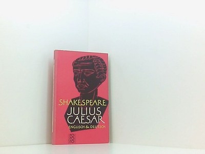 Julius Caesar. Englisch und Deutsch Shakespeare, William: