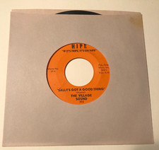 The Village Sound  7" 45 Record Sallys Got A Good Thing / The La La Song  garage