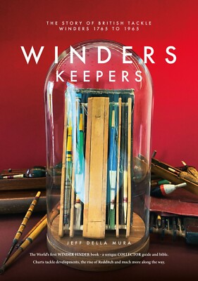DELLA MURA JEFF FISHING TACKLE BOOK WINDERS KEEPERS jumbo hardback NEW