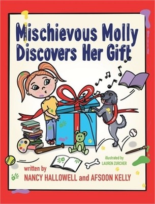 Mischievous Molly Discovers Her Gift (Hardback or Cased Book)