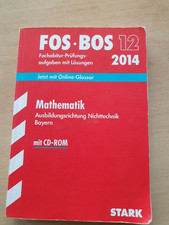 FOS BOS Mathematik Fachabitur-Prüfungsaufgaben mit Lösungen,Zustand:neu 0,50€
