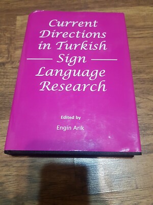 Current Directions in Turkish Sign Language Research (2013, Hardcover)
