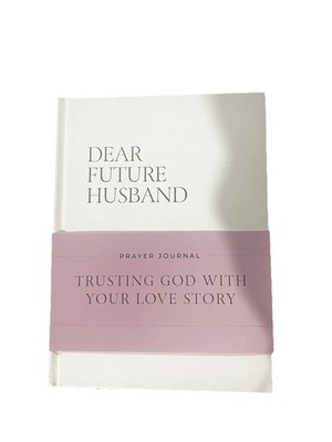 Dear Future Husband - Prayer Book - In Perfect Condition; Brand New