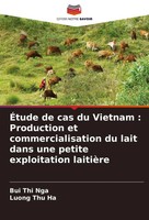 ÉTude De Cas Du Vietnam : Production Et Commercialisation Du Lait Dans Une...