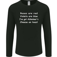Alzheimers Cheese on Toast Funny Slogan Mens Long Sleeve T-Shirt