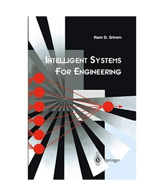 Intelligent Systems for Engineering: A Knowledge-based Approach: A Knowledge-bas