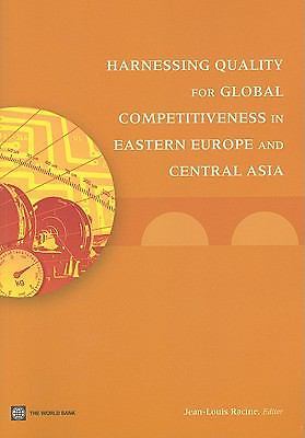 Harnessing Quality for Global Competitiveness in Eastern Europe and Central Asi