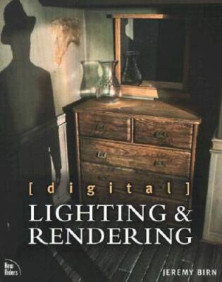 Digital Lighting & Rendering - Paperback By Birn, Jeremy - GOOD