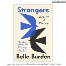 Strangers: A Memoir of Marriage, Belle Burden...
