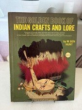The Golden Book Indian Crafts and Lore - See Description for Details