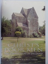 Christ's Poor Men: The Carthusians in Britain by Aston, Mick Paperback Book The