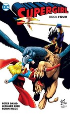 SUPERGIRL BOOK FOUR By Peter David & Leonard Kirk **Mint Condition**