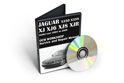Service and Repair Manual for Jaguar XJ, XJ6, XJ8, XJR (X350, X358