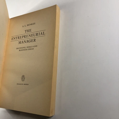 The Entrepreneurial Manager Decisions, Goals and Business Ideas A. L. Minks - Picture 3 of 12